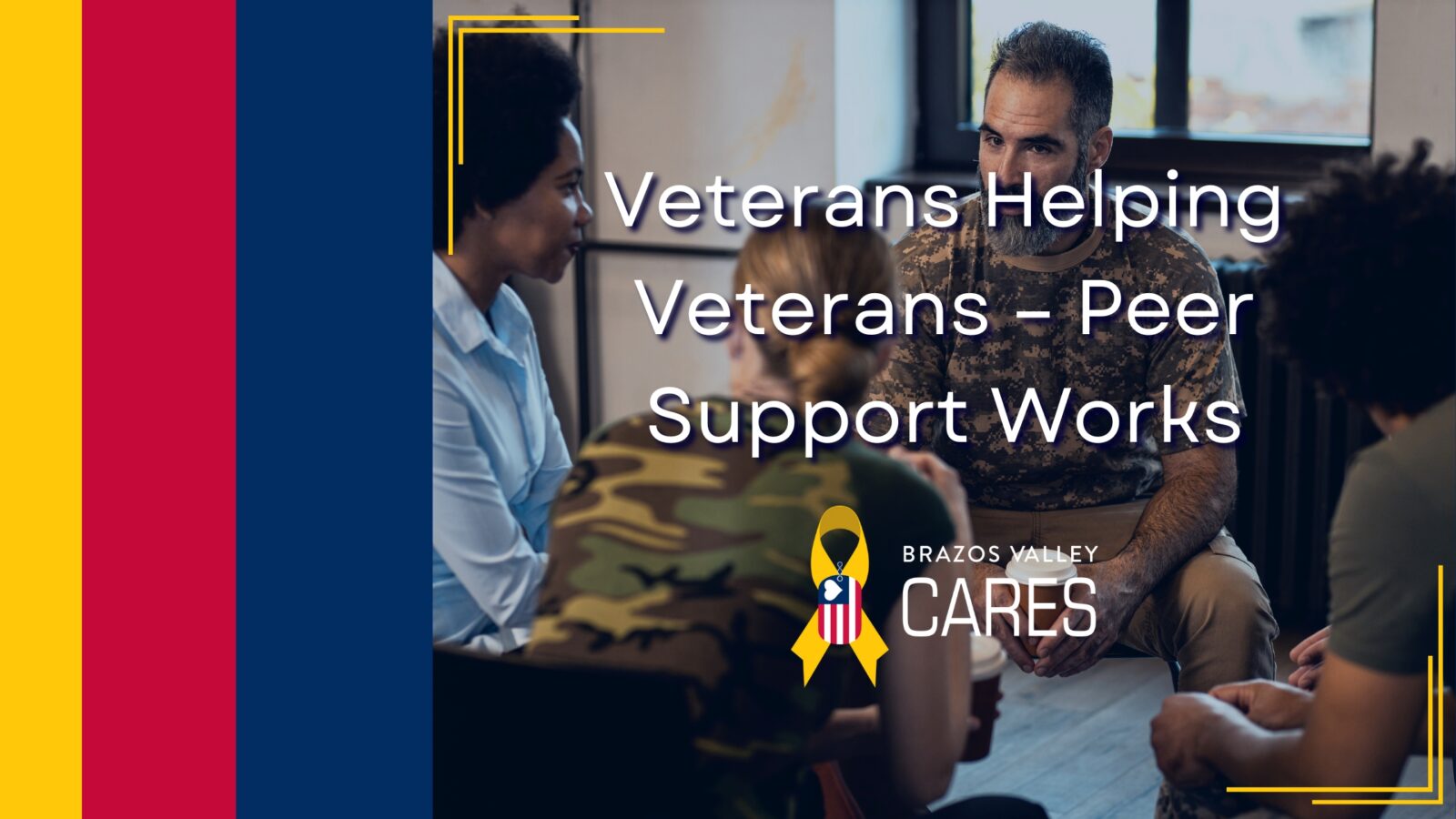 Featured image for “Veterans Helping Veterans – Peer Support Works”